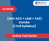CA Inter (ADV ACC + LAW + TAX) Combo (2 Full Syllabus) Test Series (Online)